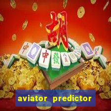 aviator predictor premium apk download